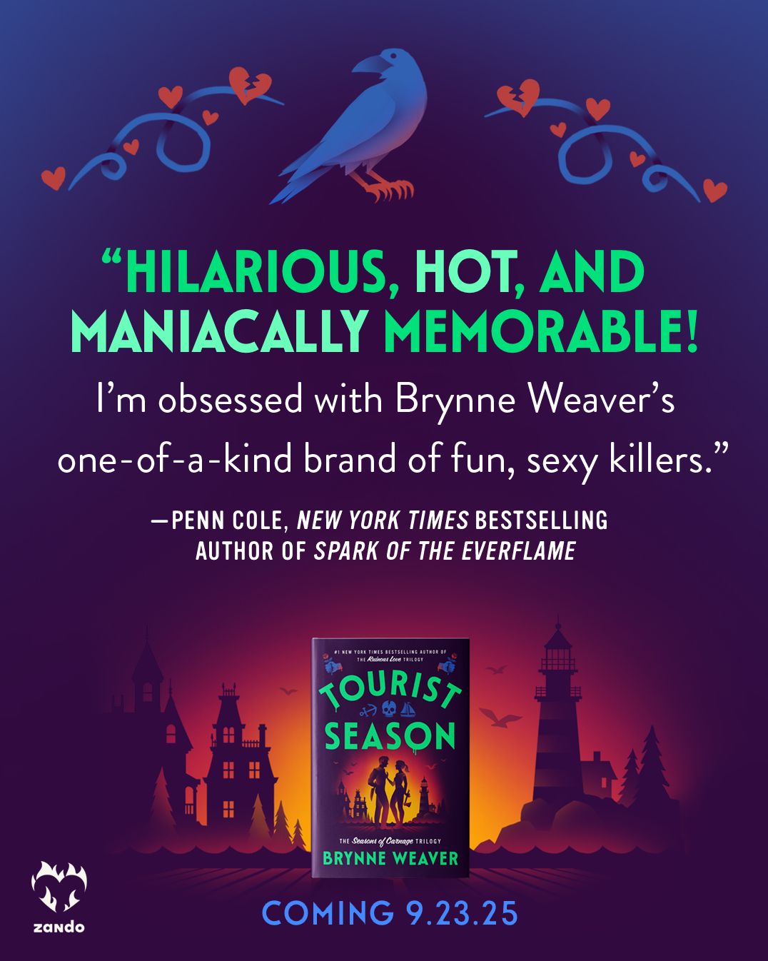 Tourist Season (B&N Exclusive Edition) (The Seasons of Carnage Trilogy #1)