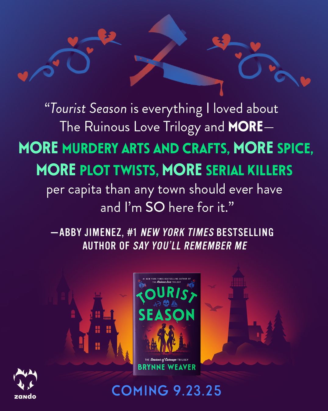 Tourist Season (B&N Exclusive Edition) (The Seasons of Carnage Trilogy #1)