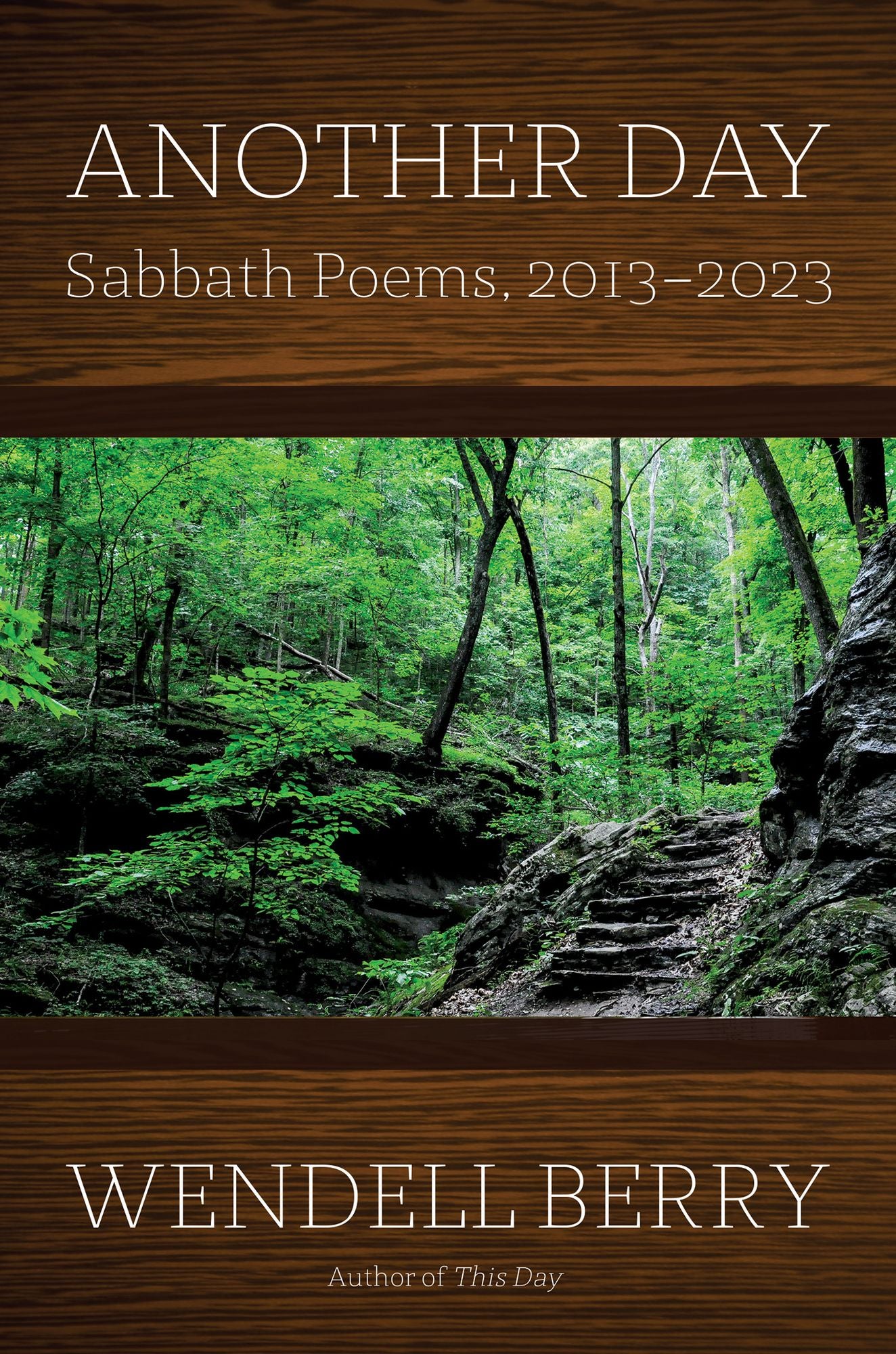 Another Day: Sabbath Poems, 2013 - 2023