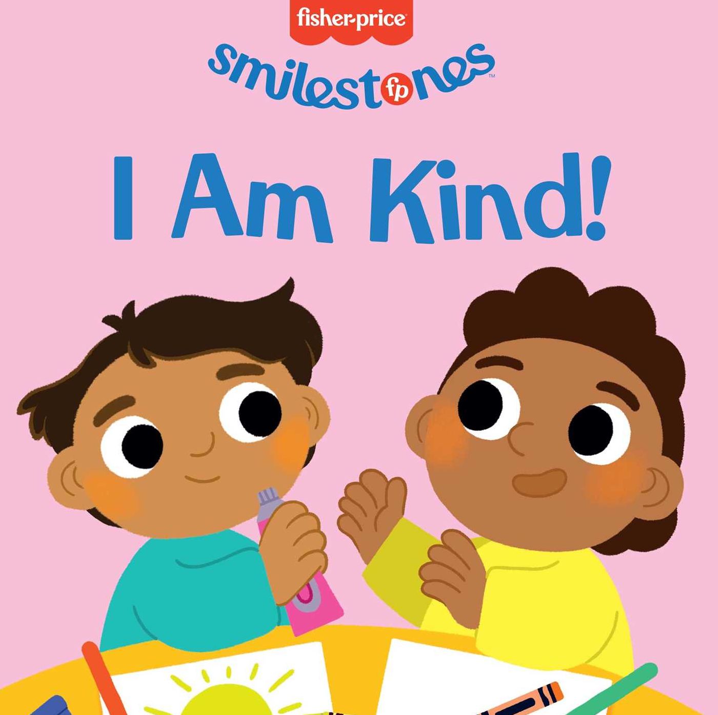 Fisher-Price: I Am Kind!