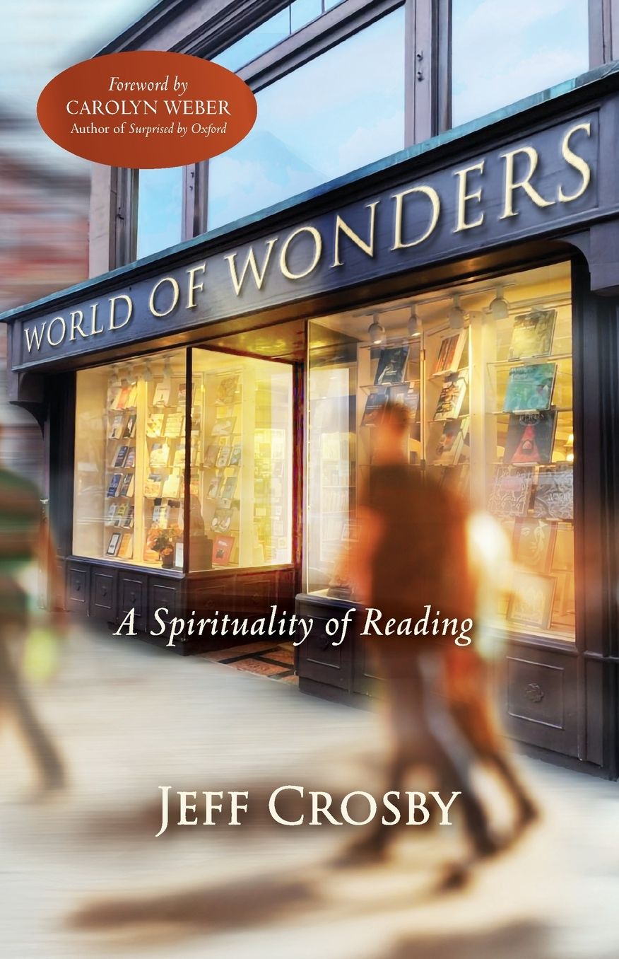 World of Wonders: A Spirituality of Reading