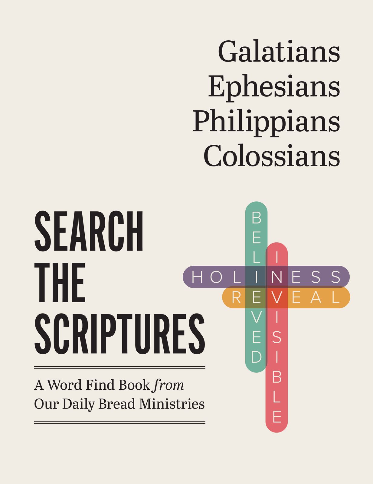 Galatians, Ephesians, Philippians, Colossians: A Word Find Book from Our Daily Bread Ministries