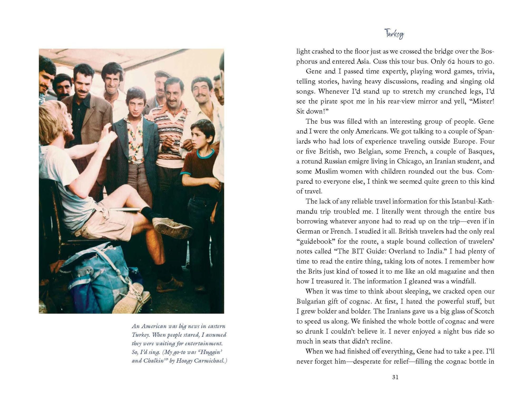 On the Hippie Trail: Istanbul to Kathmandu and the Making of a Travel Writer