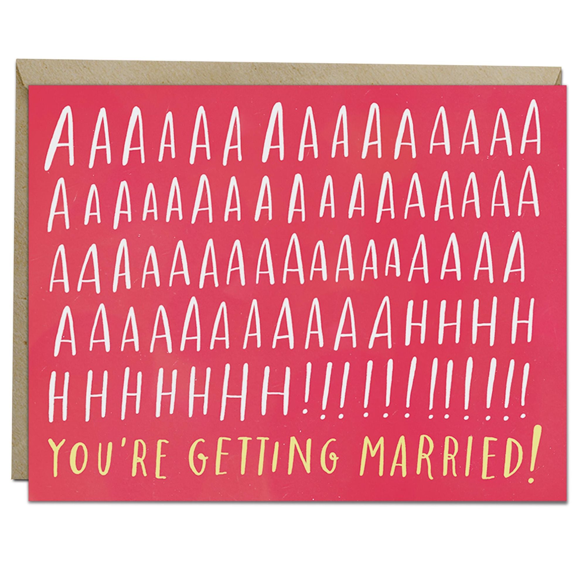Aaaaaahhh! You're Getting Married! Card