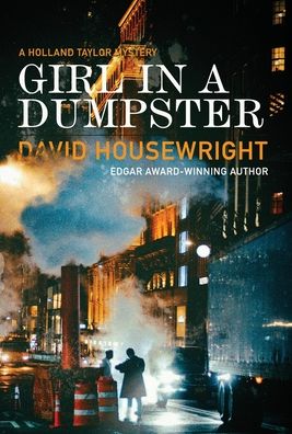 Girl in a Dumpster: A Holland Taylor Mystery