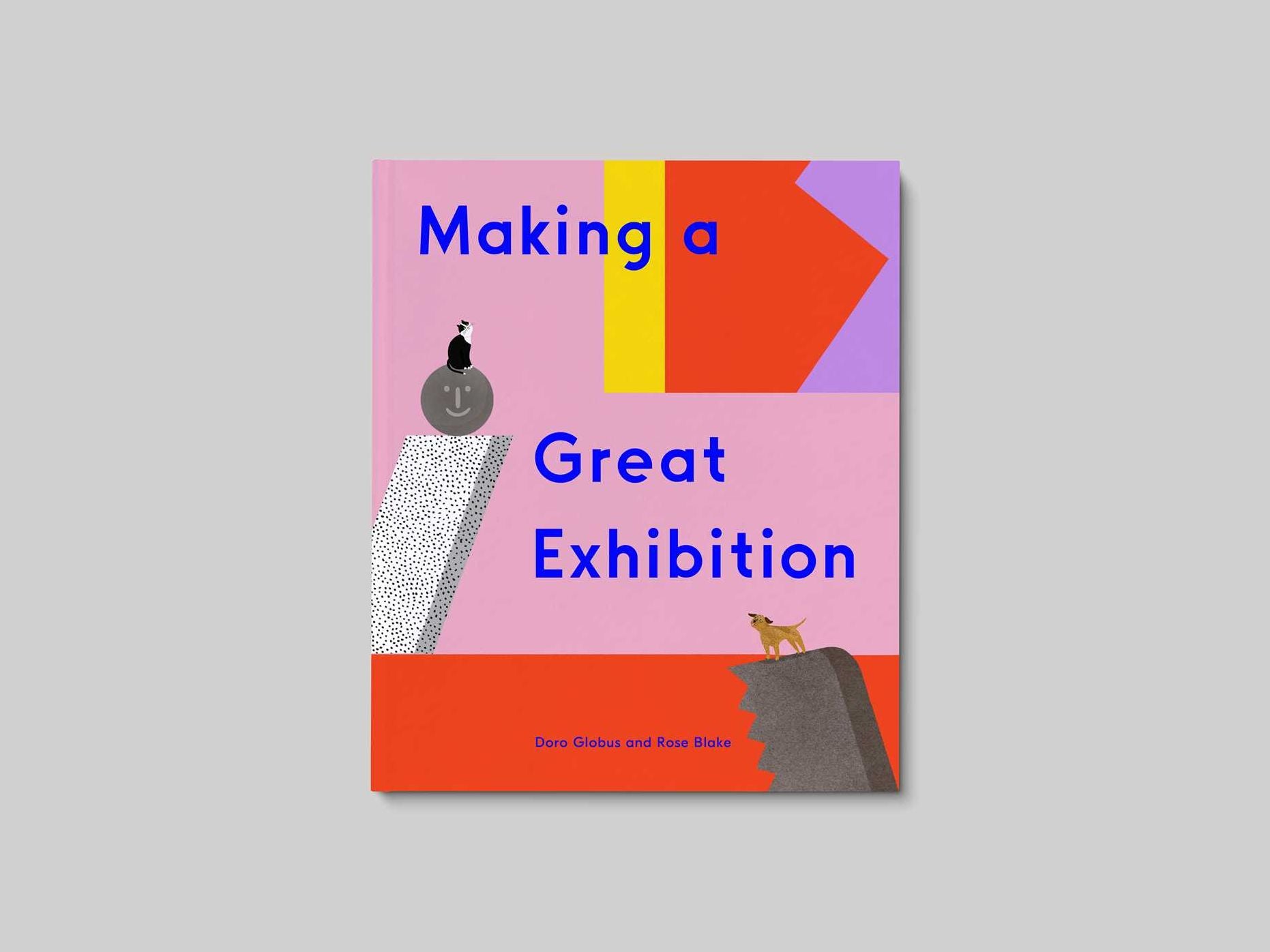 Making a Great Exhibition (Books for Kids, Art for Kids, Art Book)