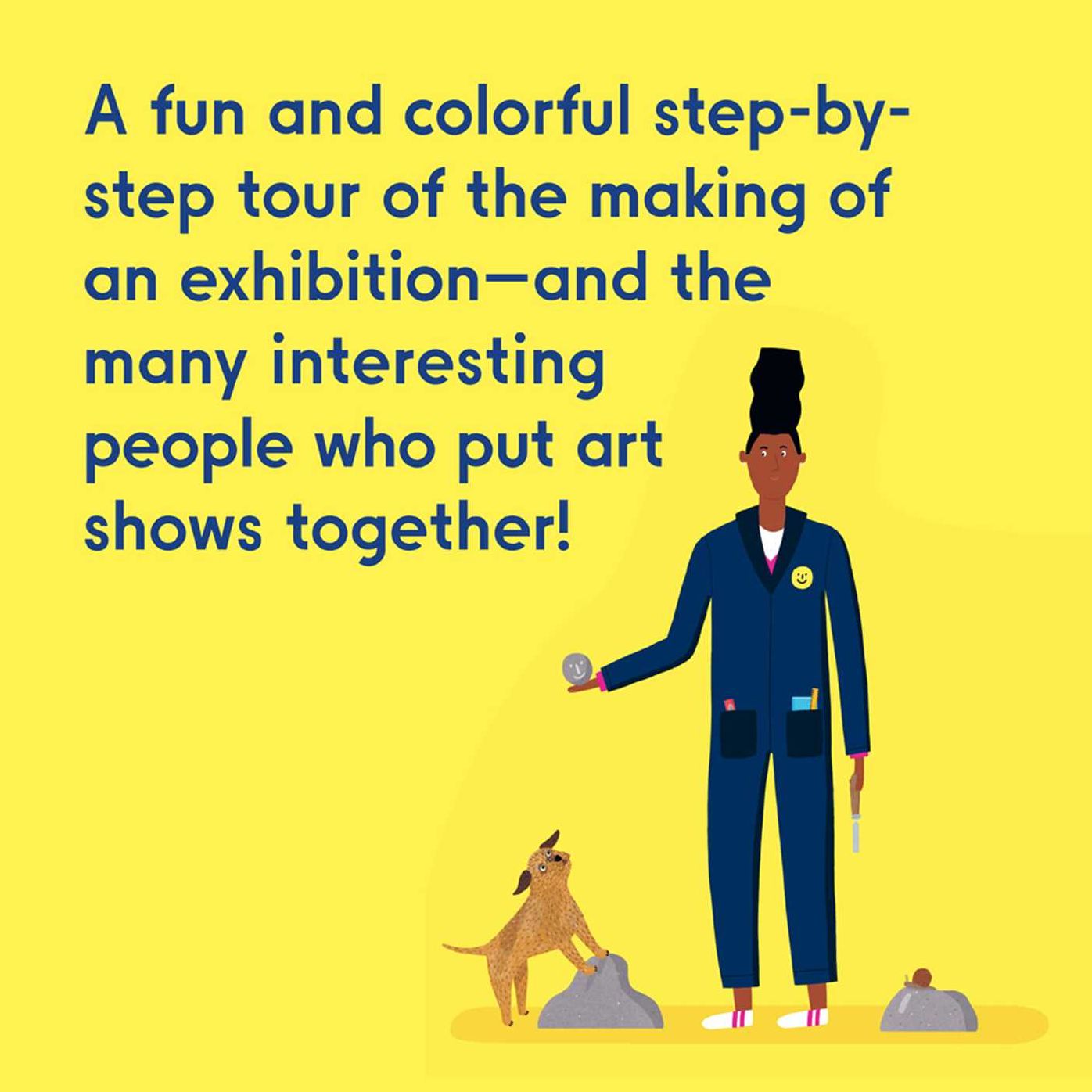 Making a Great Exhibition (Books for Kids, Art for Kids, Art Book)