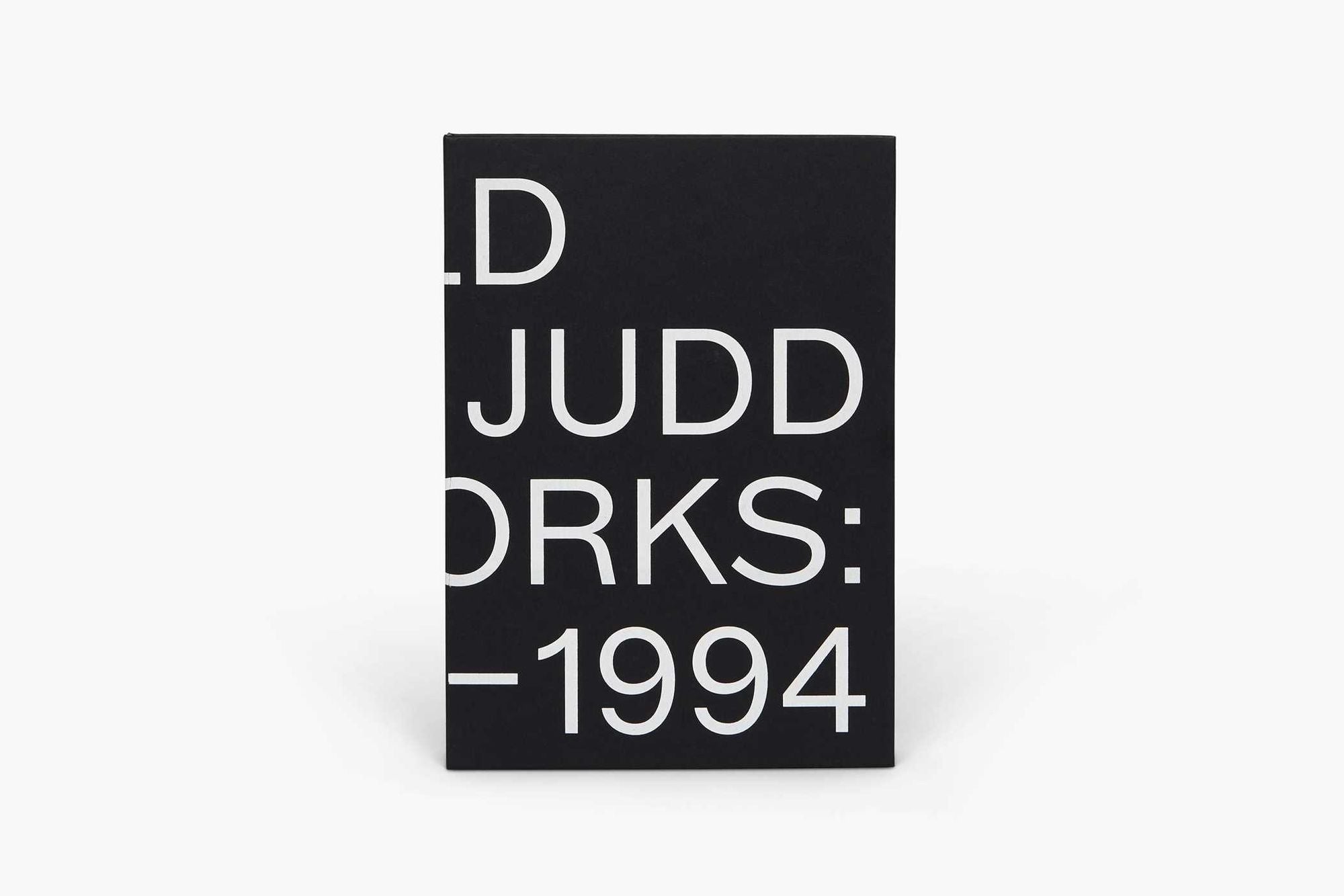 Donald Judd: Artworks 1970-1994