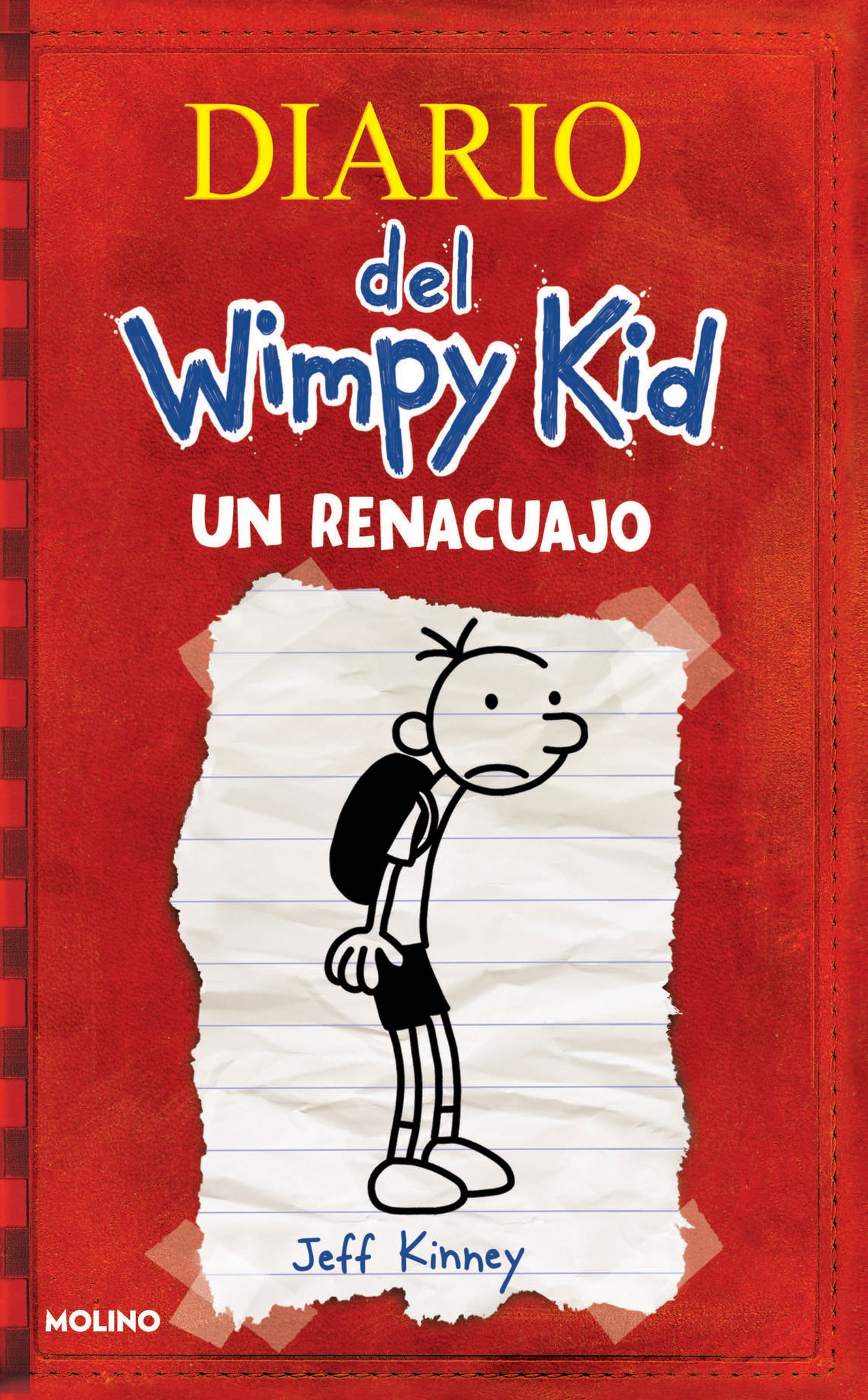 Un renacuajo (Diario del Wimpy Kid #1) / Diary of a Wimpy Kid