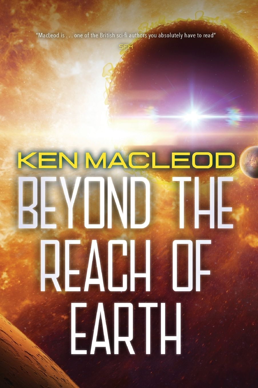 Beyond the Reach of Earth