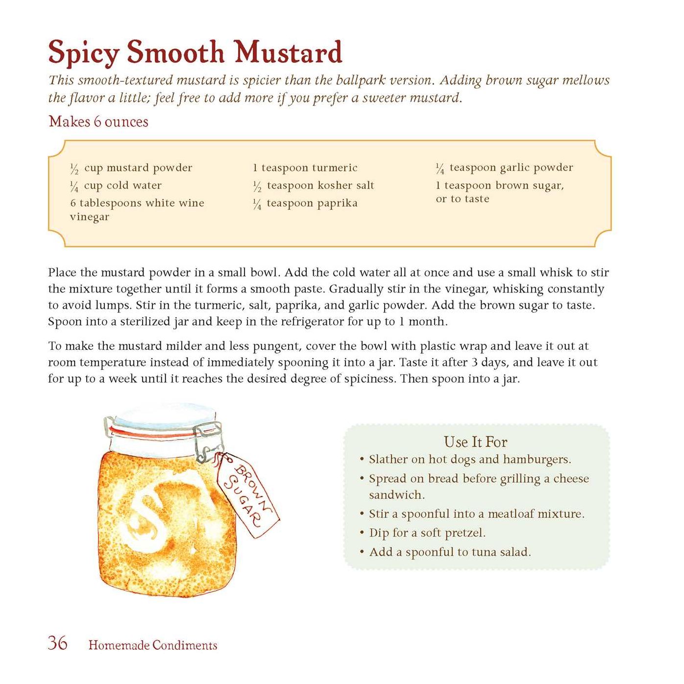 Homemade Condiments: Artisan Recipes Using Fresh, Natural Ingredients