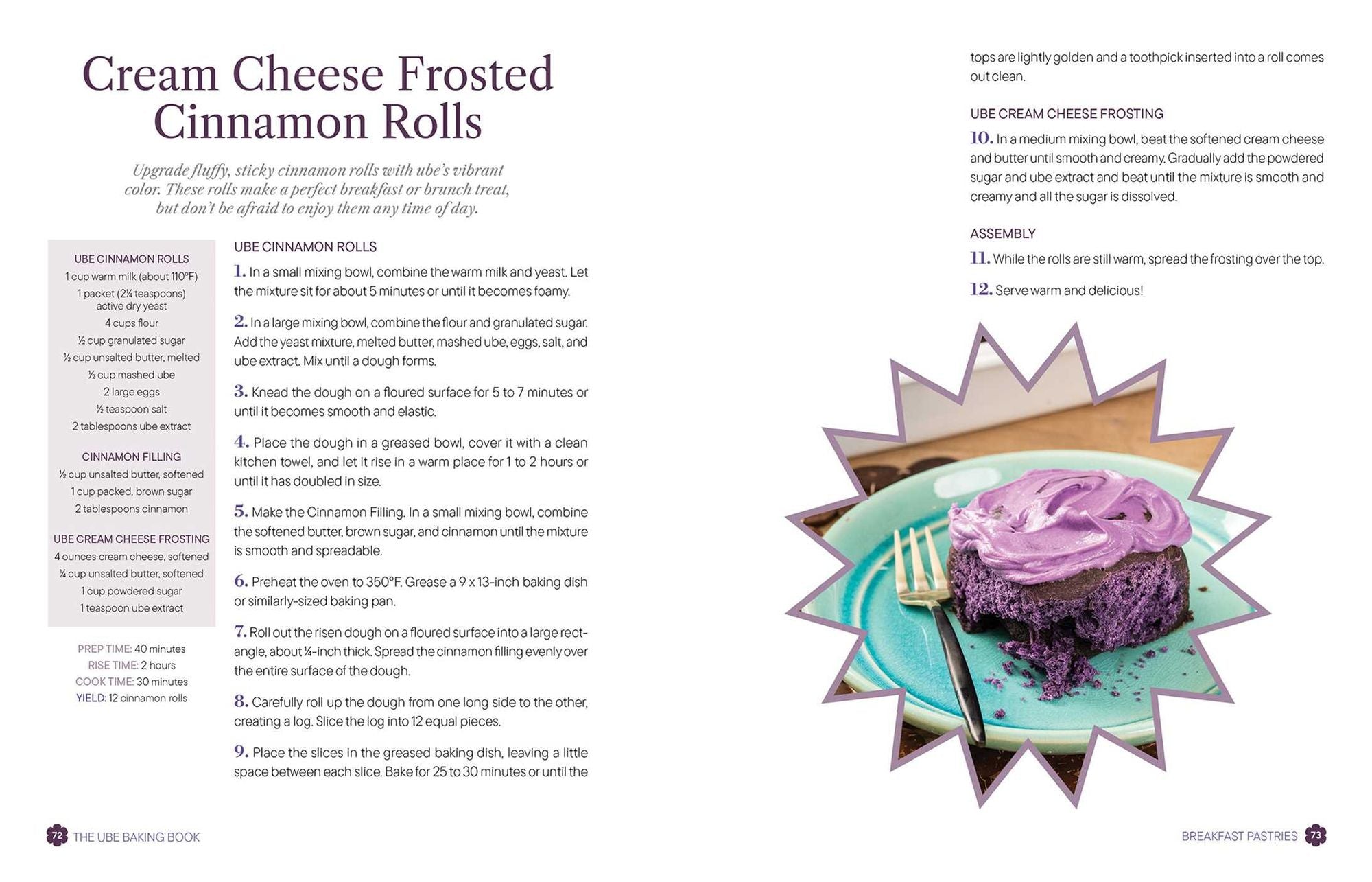 The Ube Baking Book: Mochi Pancakes, Decadent Brownies, Milk Bread, Traditional Cakes, and More Baking Recipes with Filipinx Purple Yam