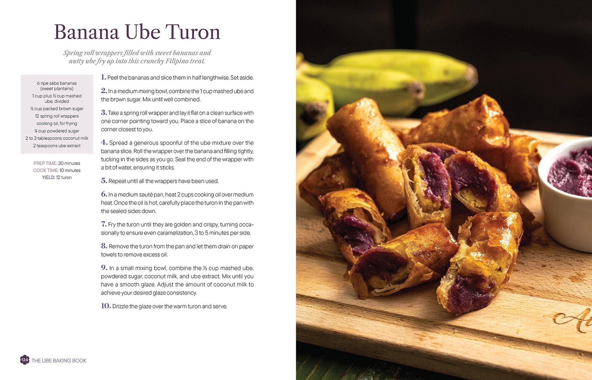 The Ube Baking Book: Mochi Pancakes, Decadent Brownies, Milk Bread, Traditional Cakes, and More Baking Recipes with Filipinx Purple Yam