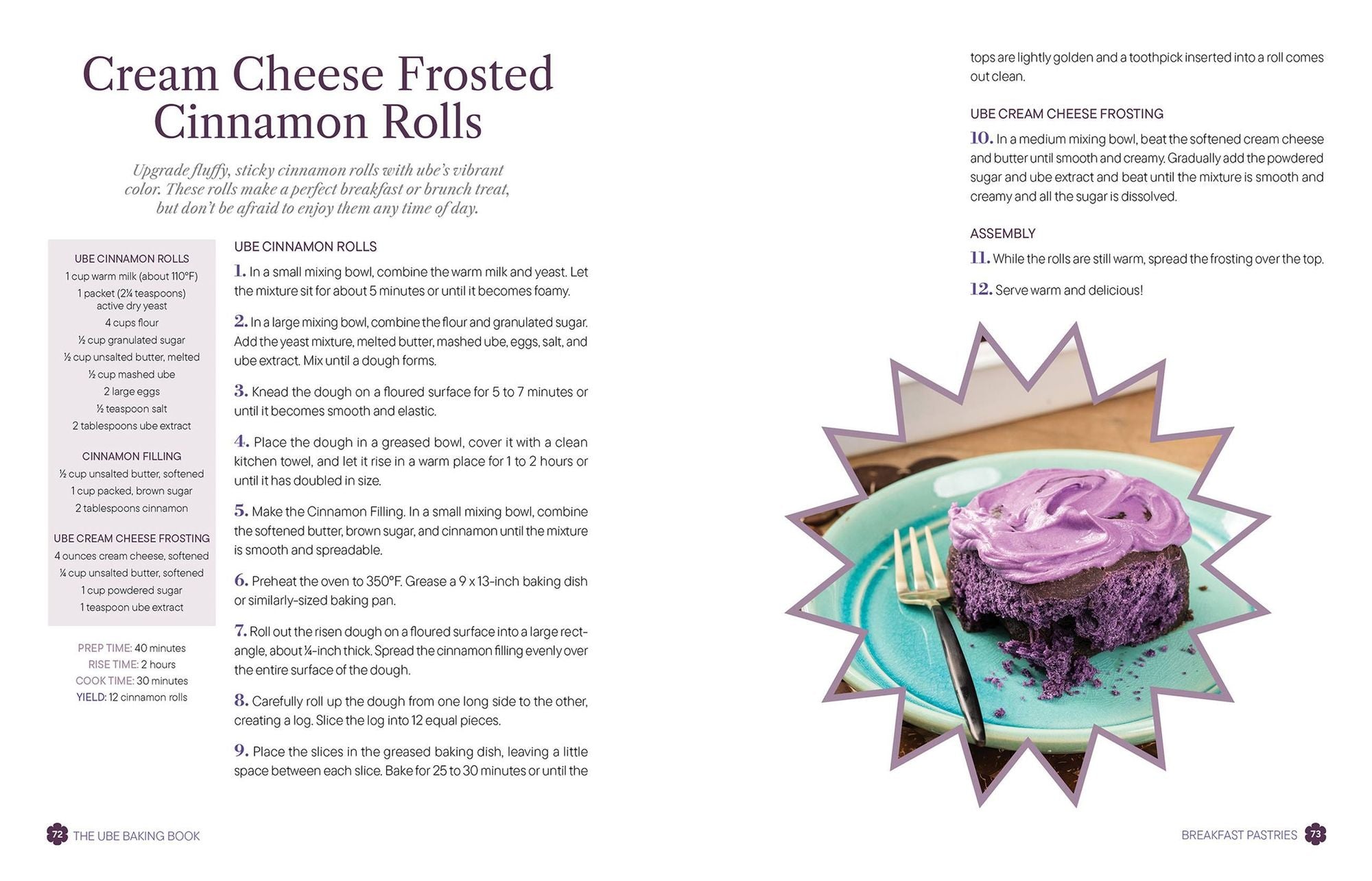 The Ube Baking Book: Mochi Pancakes, Decadent Brownies, Milk Bread, Traditional Cakes, and More Baking Recipes with Filipinx Purple Yam