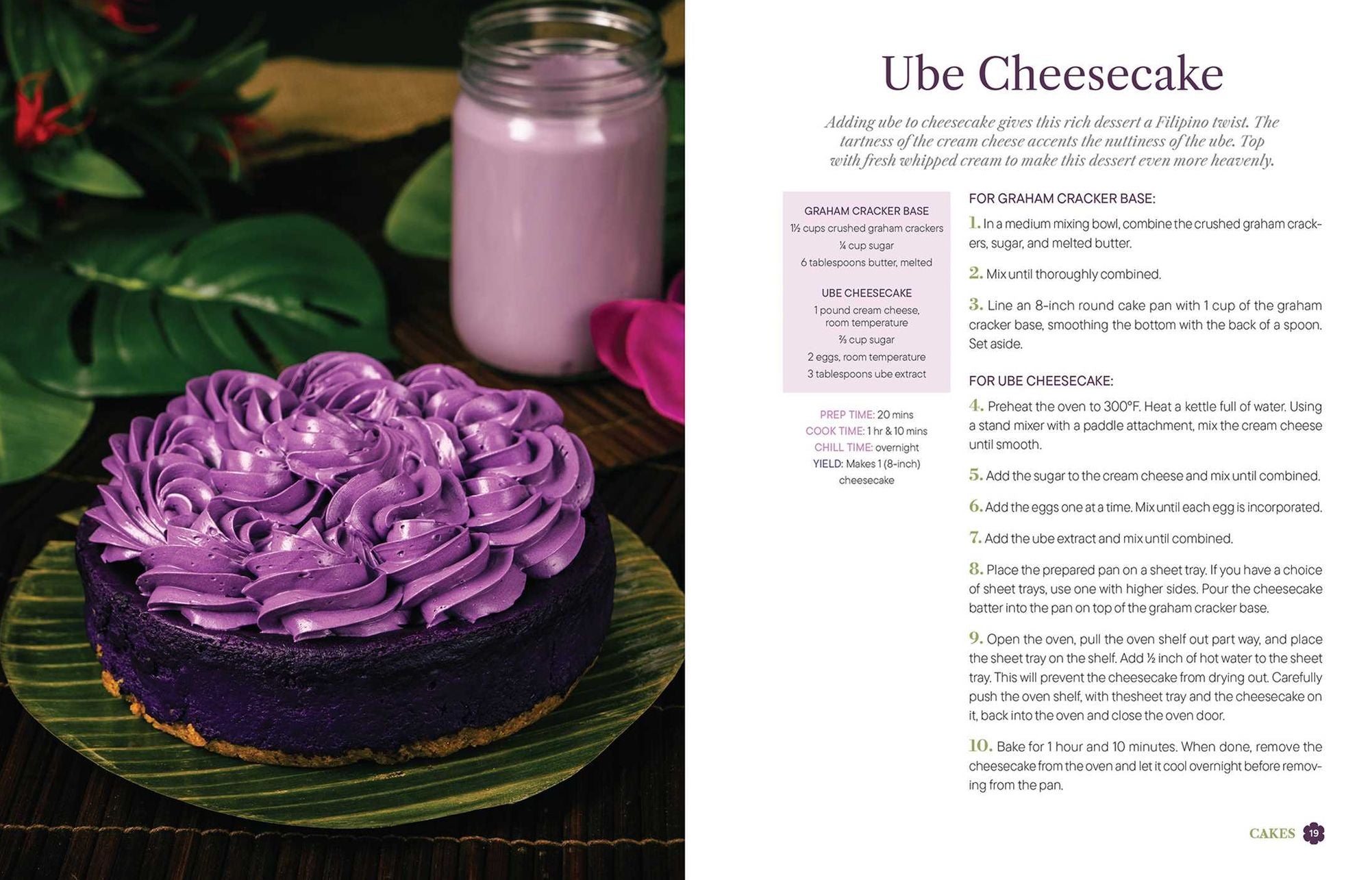 The Ube Baking Book: Mochi Pancakes, Decadent Brownies, Milk Bread, Traditional Cakes, and More Baking Recipes with Filipinx Purple Yam