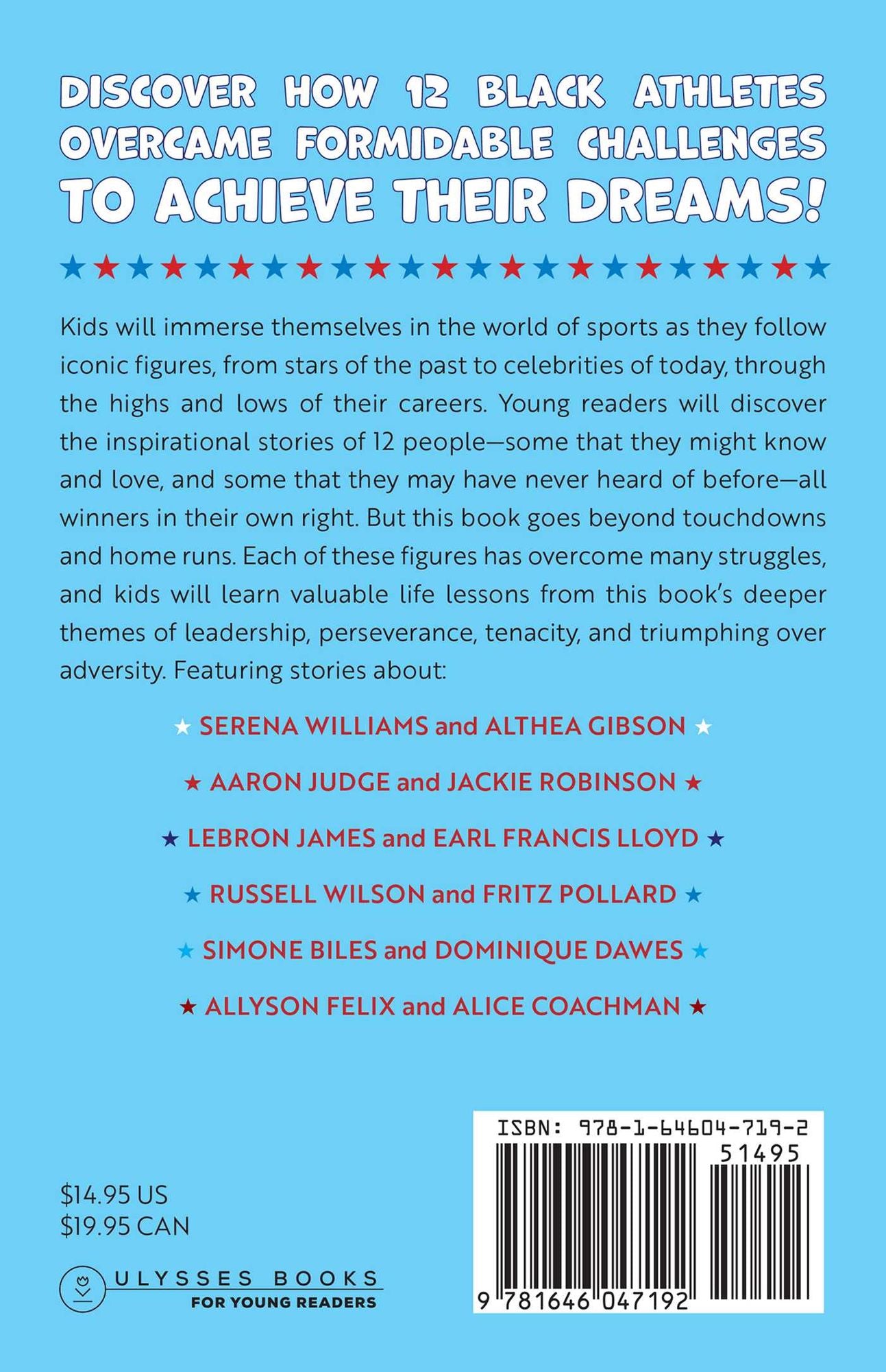 Sports Superstars from Black History: Inspiring Stories from the Amazing Careers of Serena Williams, Simone Biles, Allyson Felix, Lebron James, and Many More African American Sports Legends
