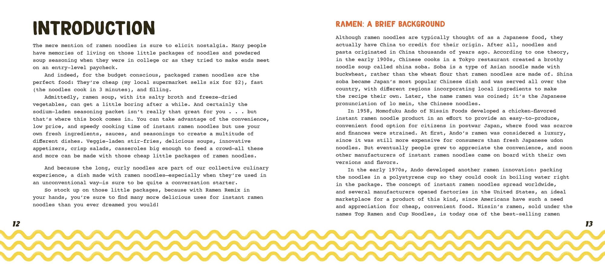Ramen Remix: 52 Recipes Using Everyone's Favorite Instant Noodle