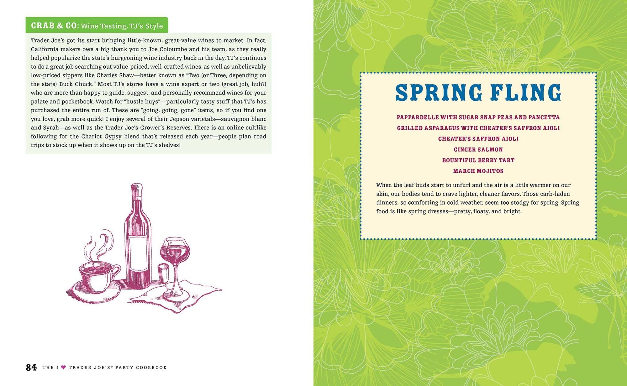 The I Love Trader Joe's Party Cookbook: 15th Anniversary Edition: Delicious Recipes and Entertaining Ideas Using Only Foods and Drinks from the World's Greatest Grocery Store