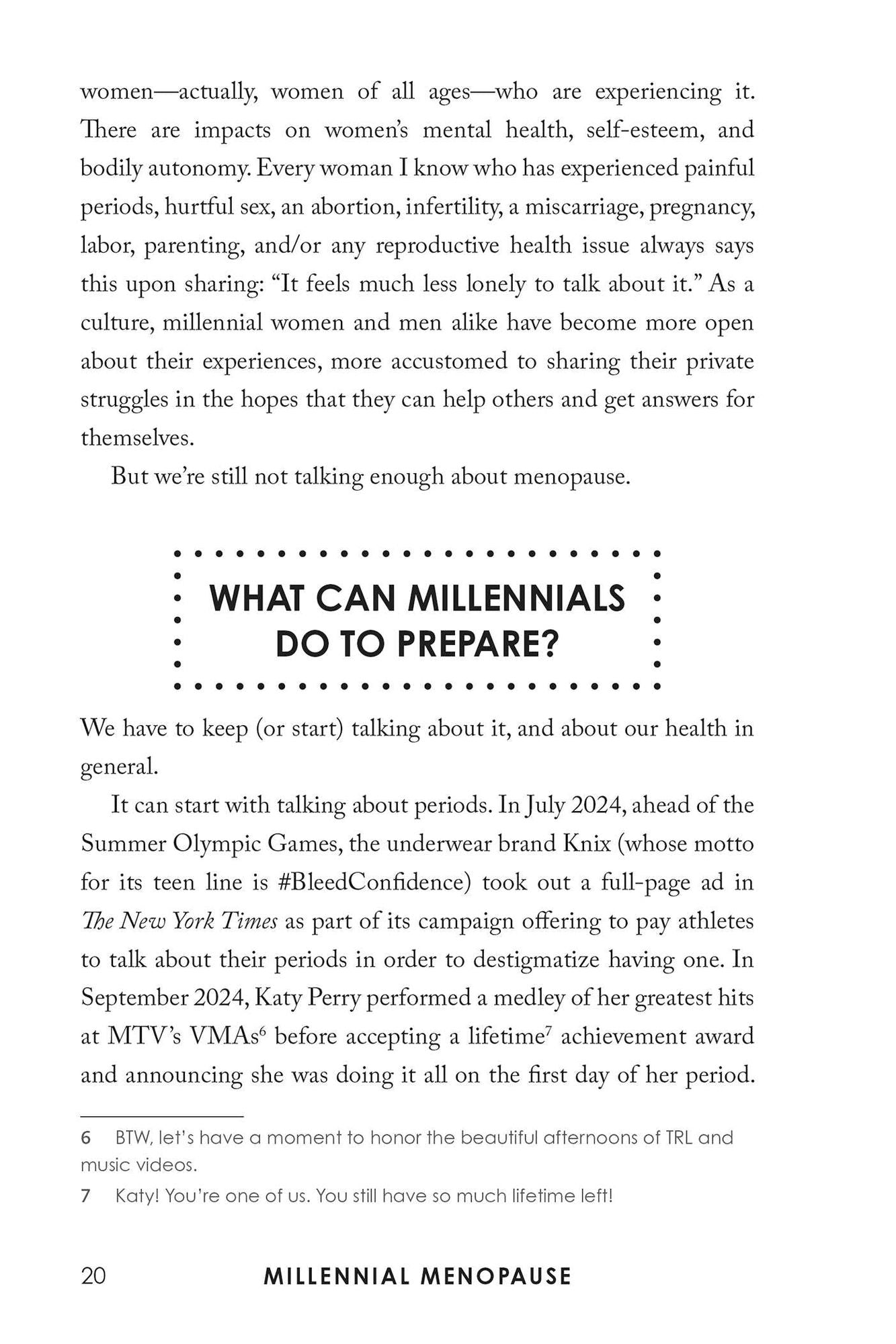 Millennial Menopause: Preparing for Perimenopause, Menopause, and Life's Next Period