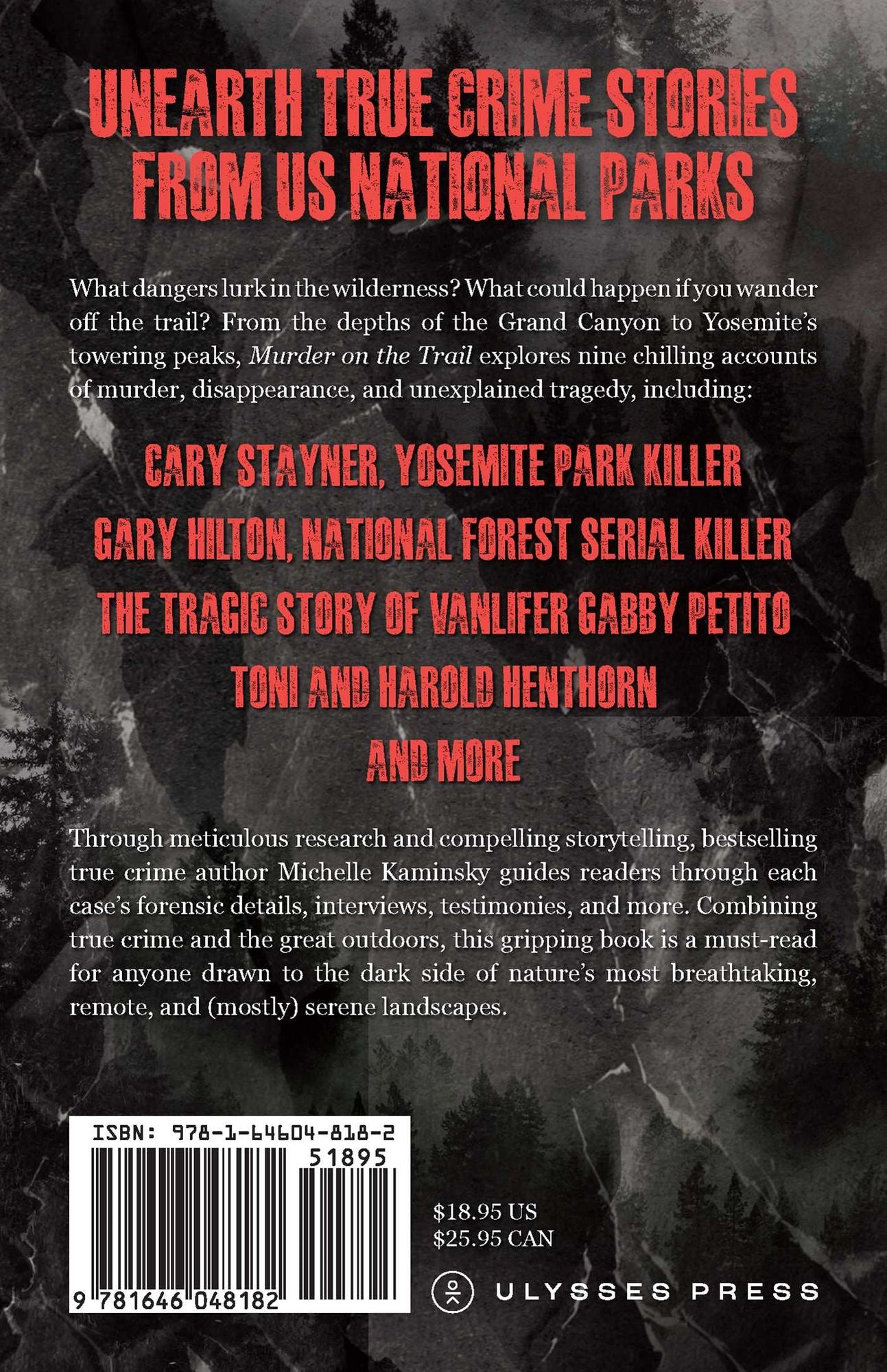 Murder on the Trail: Mysteries, Deaths, and Disappearances in National Parks (Featuring Gabby Petito, Toni Henthorn, Gary Michael Hilton, and More)