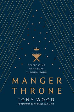 Manger Throne: Celebrating Christmas through Song