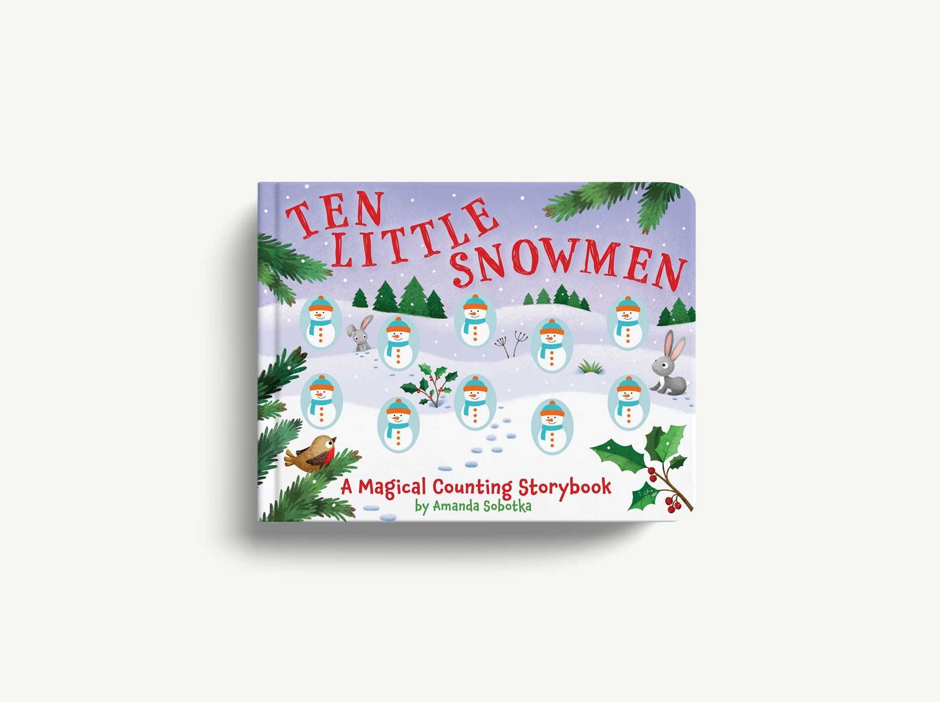 Ten Little Snowmen: A Counting Storybook