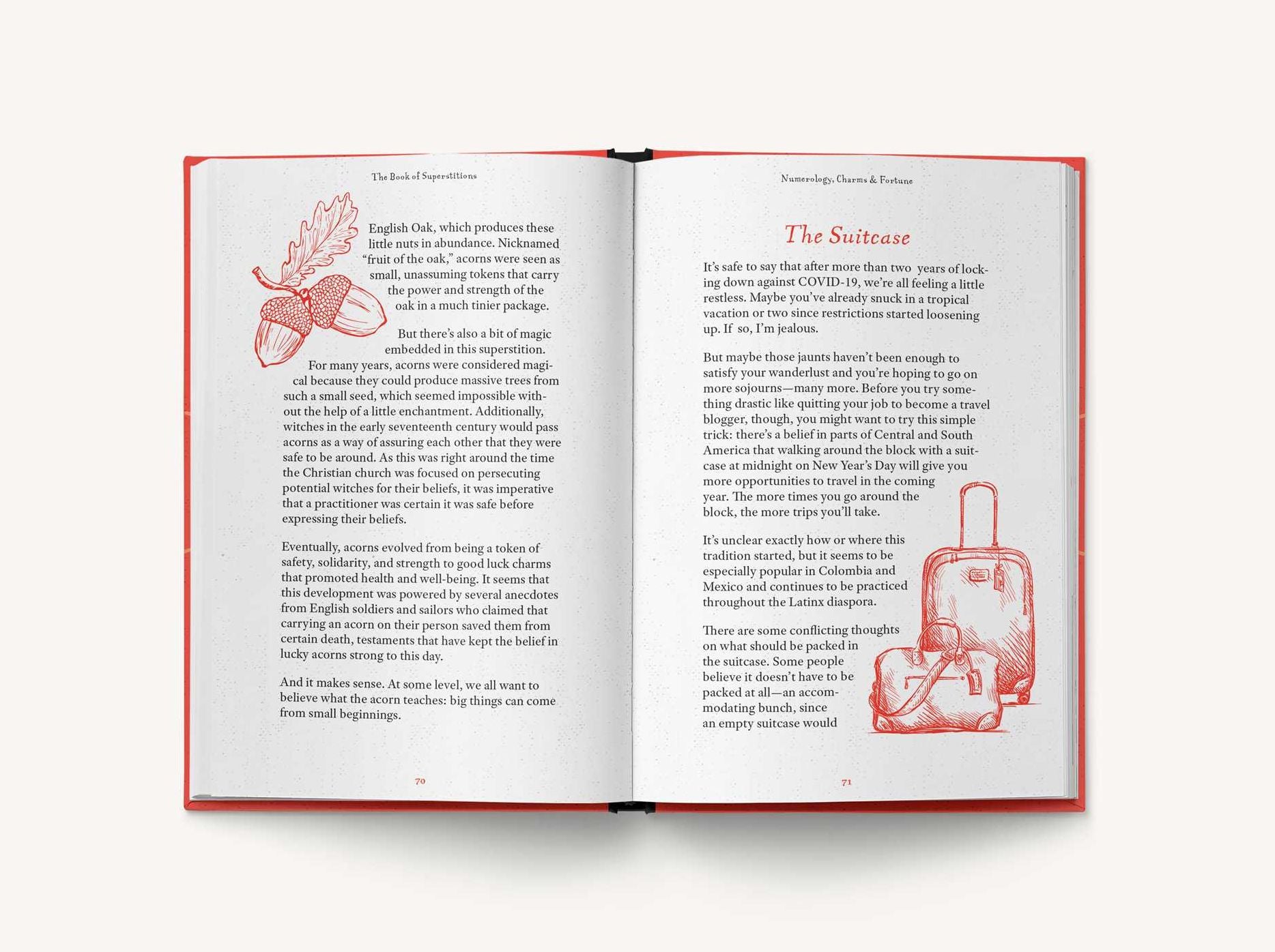 The Book of Superstitions: Black Cats, Yellow Flowers, Broken Mirrors, Cracked Sidewalks, and More Cultural Behaviors and Myths Explained