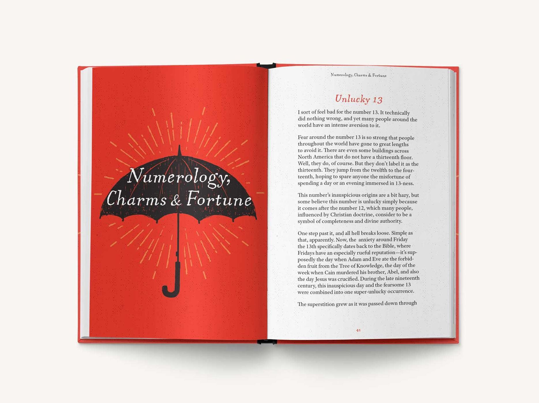 The Book of Superstitions: Black Cats, Yellow Flowers, Broken Mirrors, Cracked Sidewalks, and More Cultural Behaviors and Myths Explained