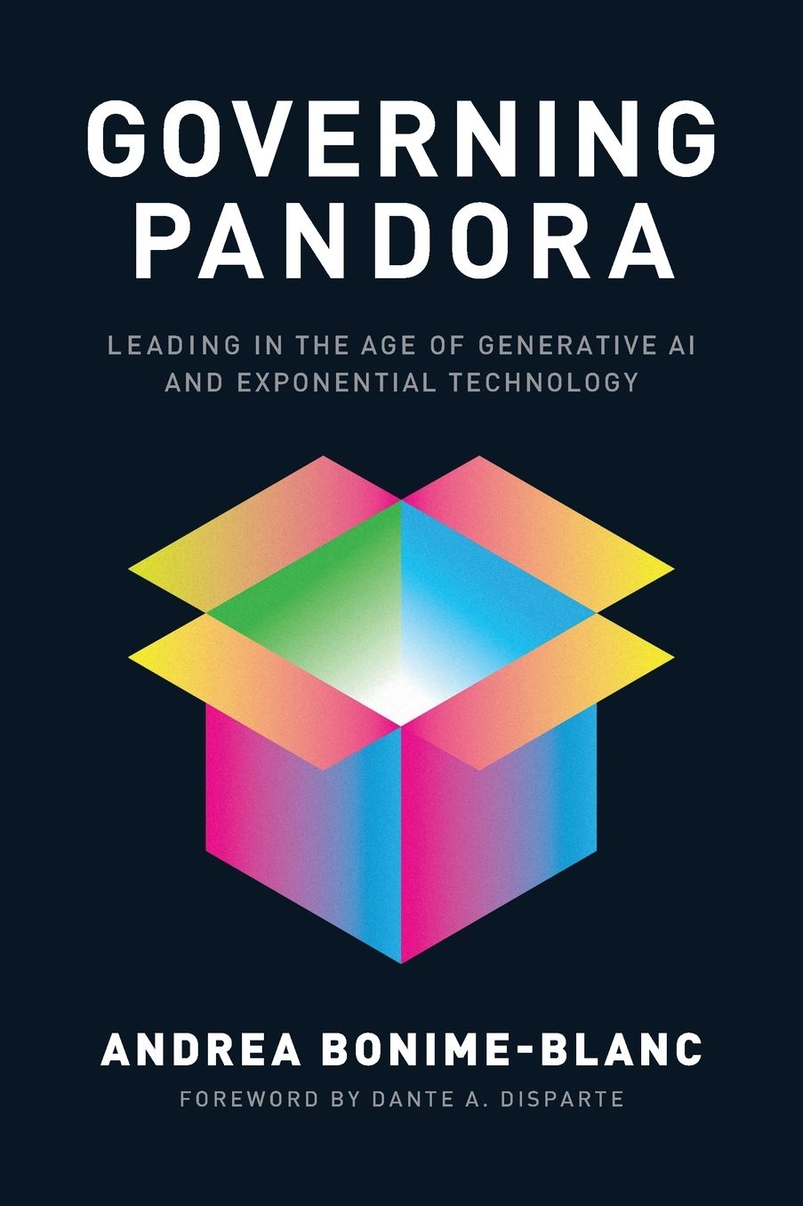 Governing Pandora: Leading in the Age of Generative AI and Exponential Technology