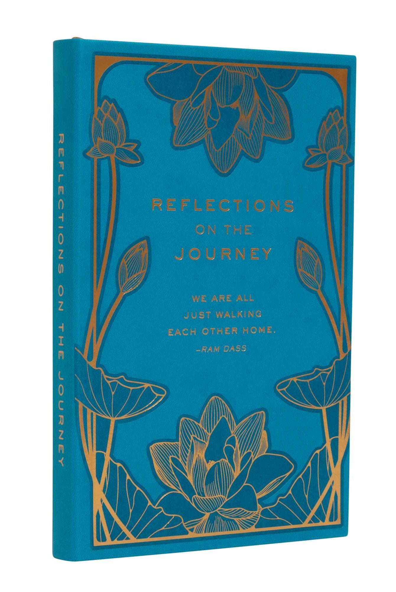 Reflections on the Journey: A Ram Dass Inspired Journal