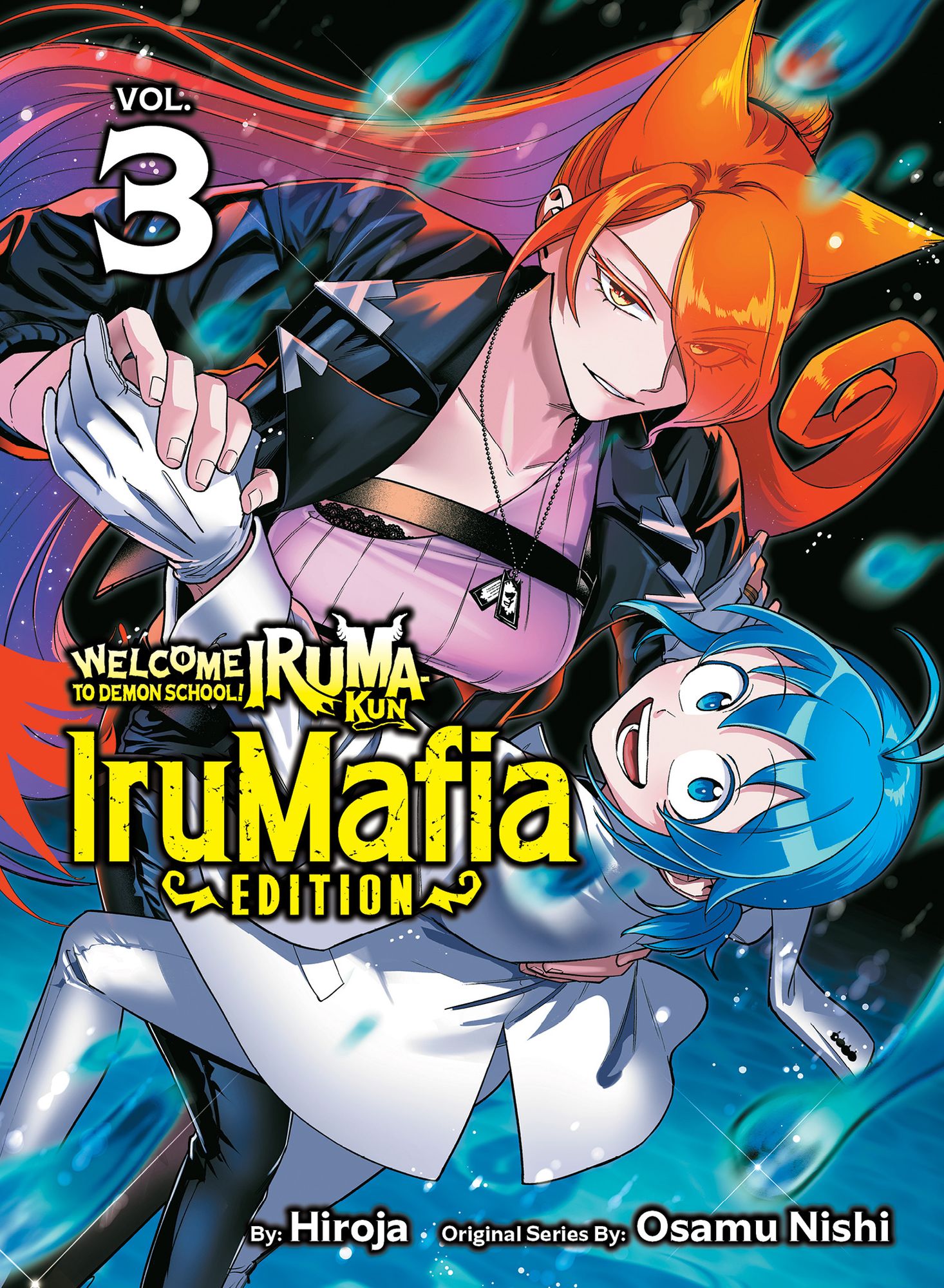 Welcome to Demon School! Iruma-kun: IruMafia Edition 3
