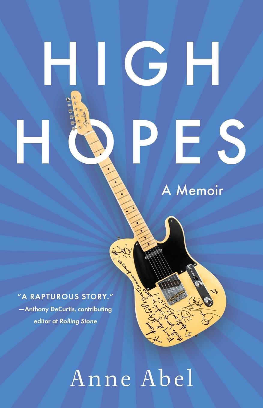 High Hopes: A Memoir