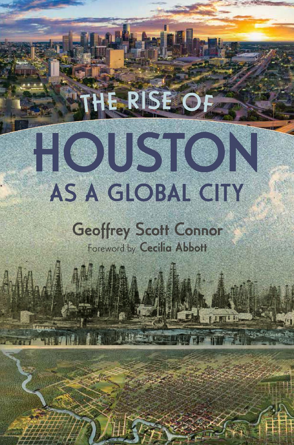 The Rise of Houston as a Global City