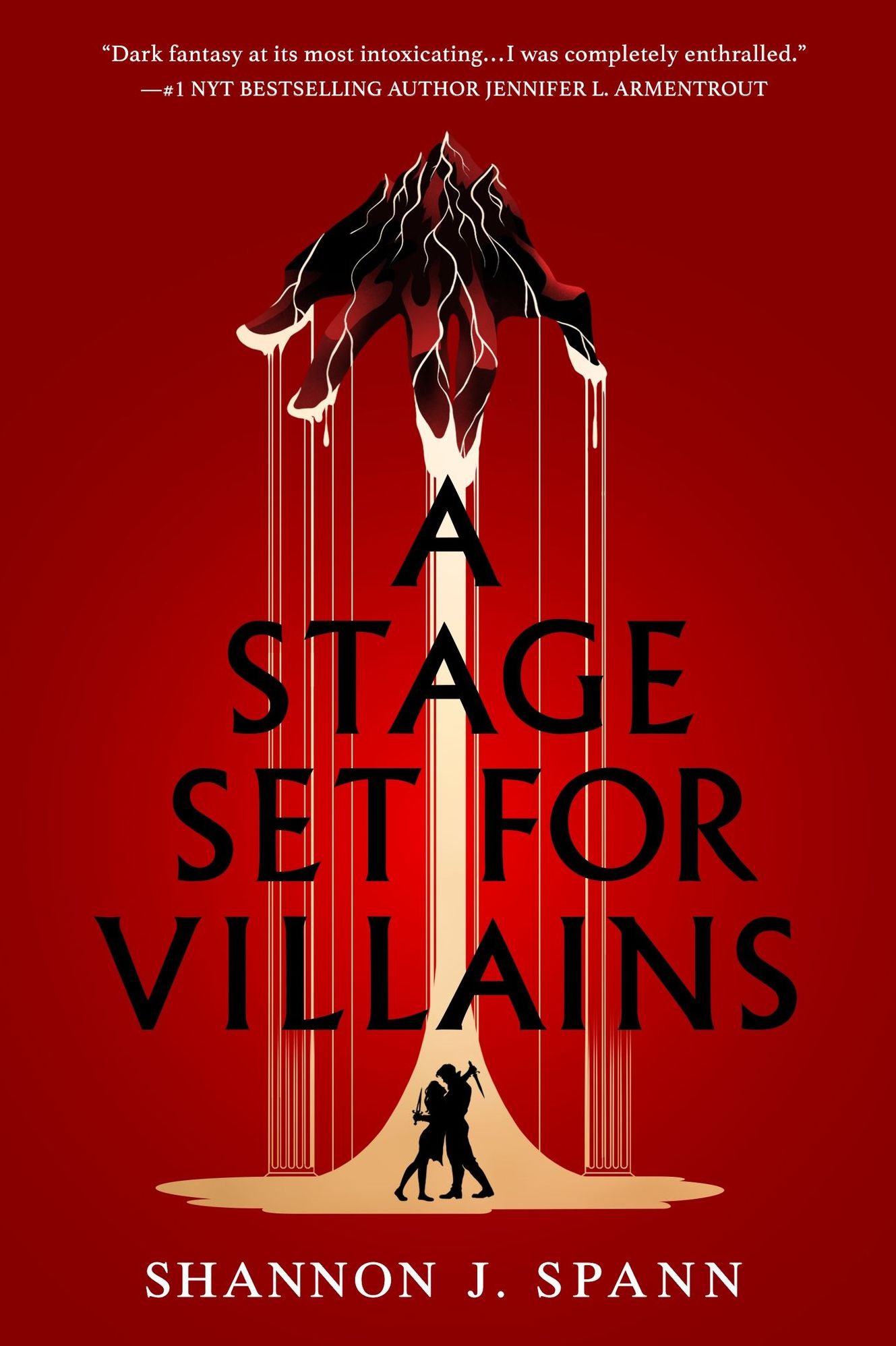 A Stage Set for Villains: A High Stakes Slow-Burn Fantasy Romance