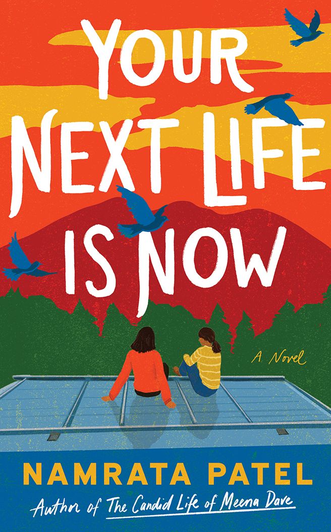 Your Next Life Is Now: A Novel