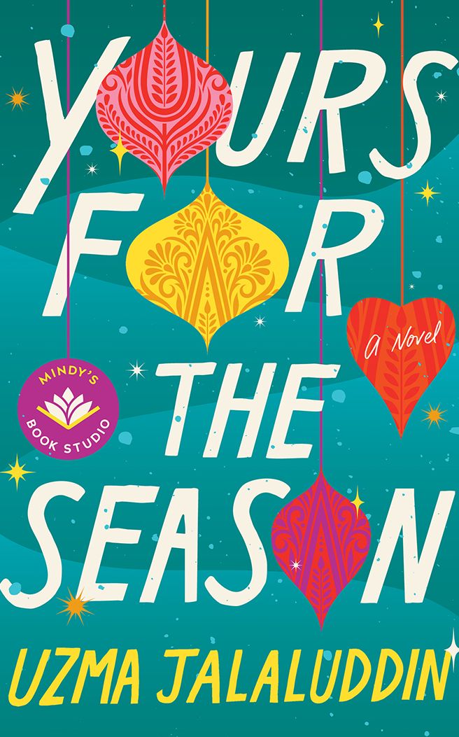 Yours for the Season: A Novel