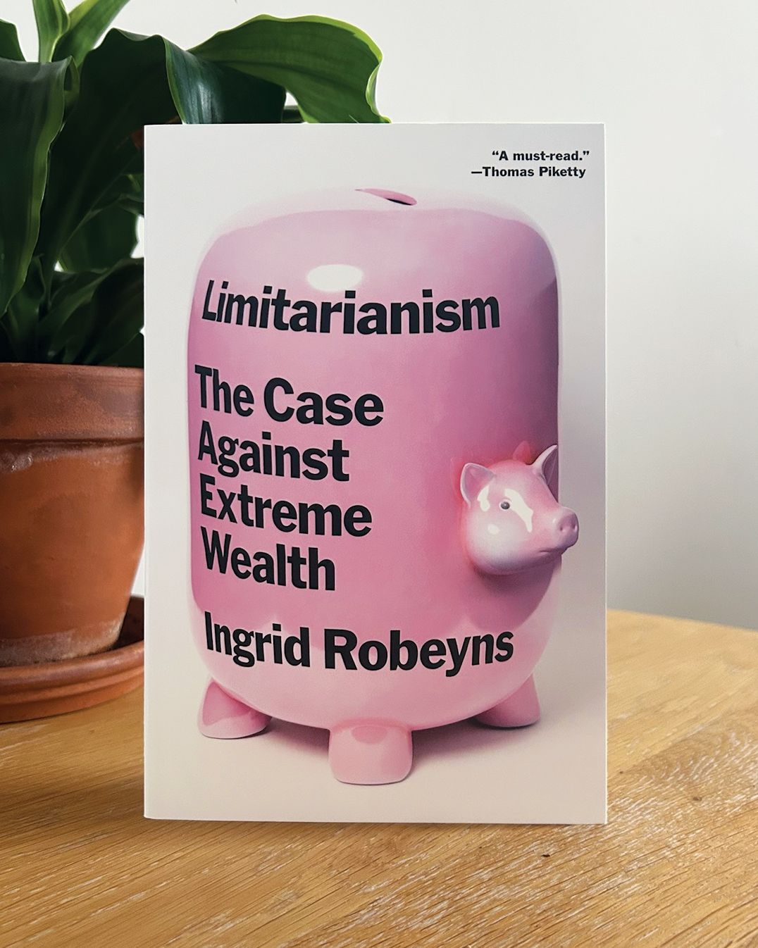 Limitarianism: The Case Against Extreme Wealth