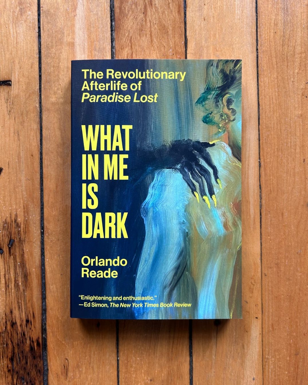 What in Me Is Dark: The Revolutionary Afterlife of Paradise Lost