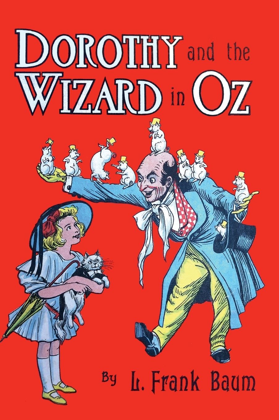 Dorothy and the Wizard in OZ