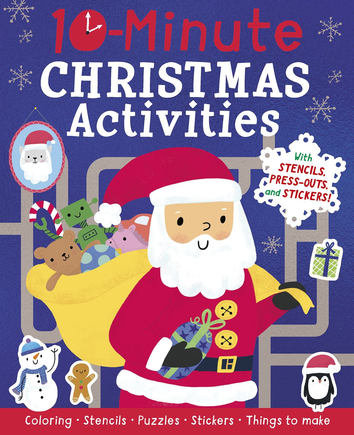 10-Minute Christmas Activities: With Stencils, Press-Outs, and Stickers!