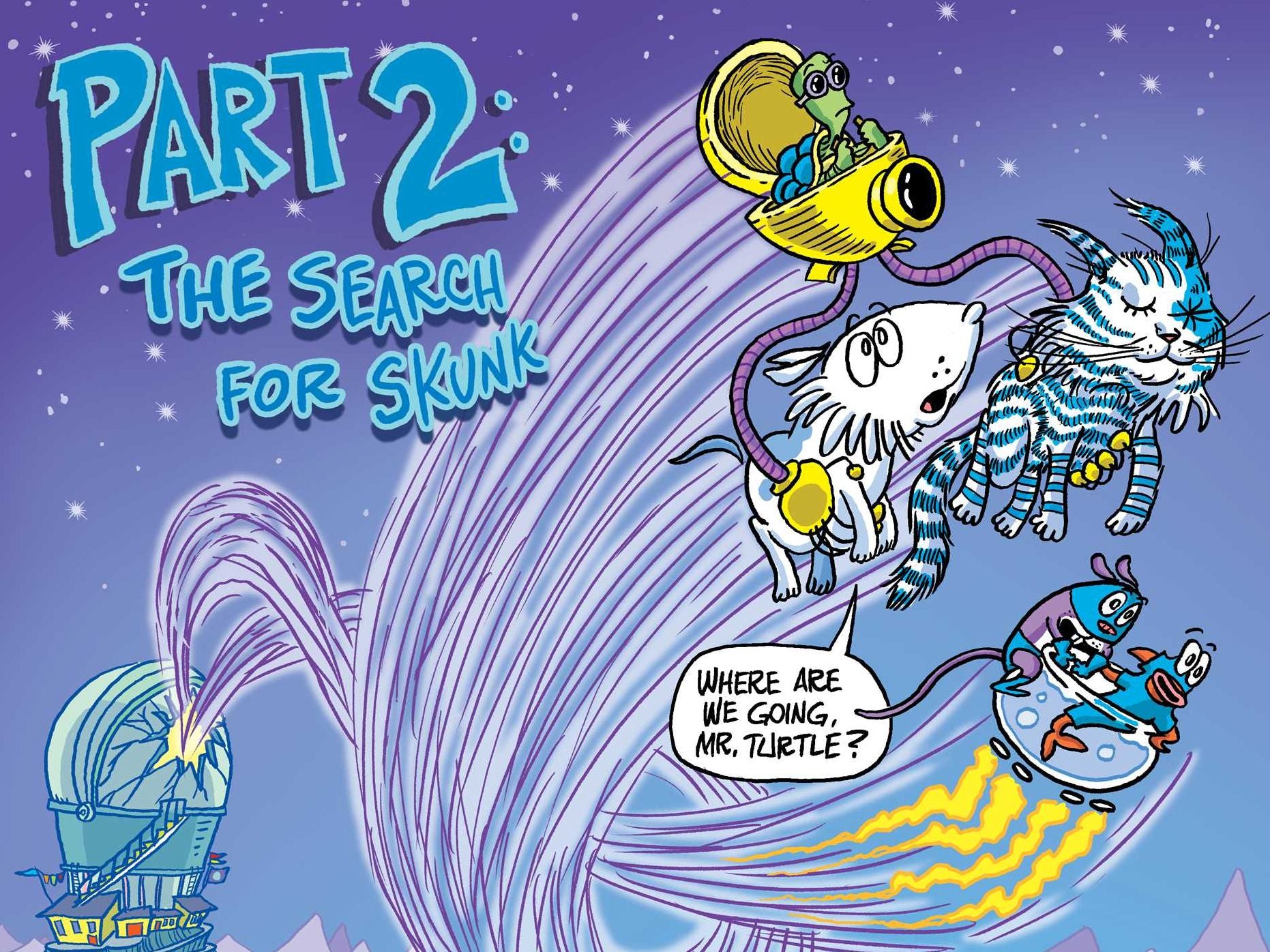 The eXpets 2: The Skunk Who Challenged the World!