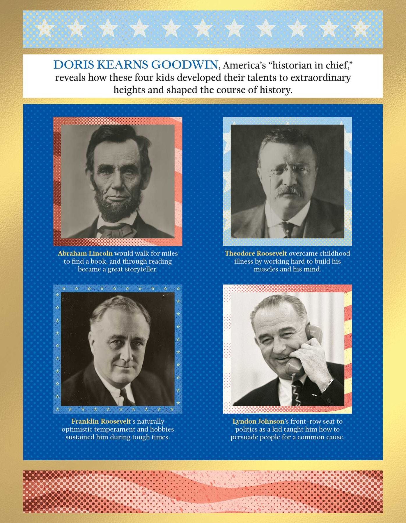 The Leadership Journey: How Four Kids Became President