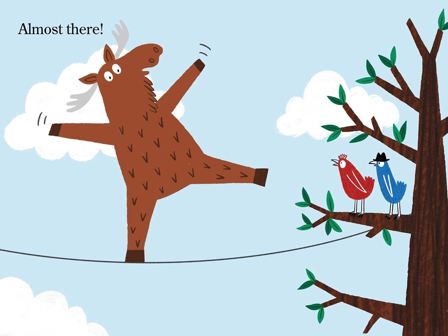 Two Birds . . . and a Moose: Ready-to-Read Level 1