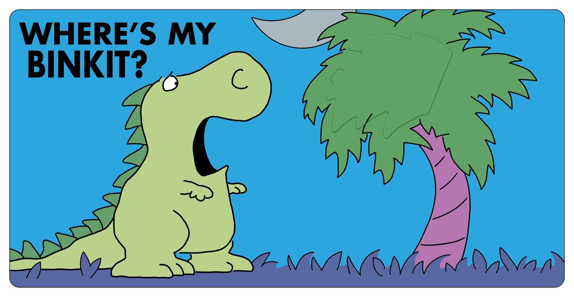 Dinosaur's Binkit