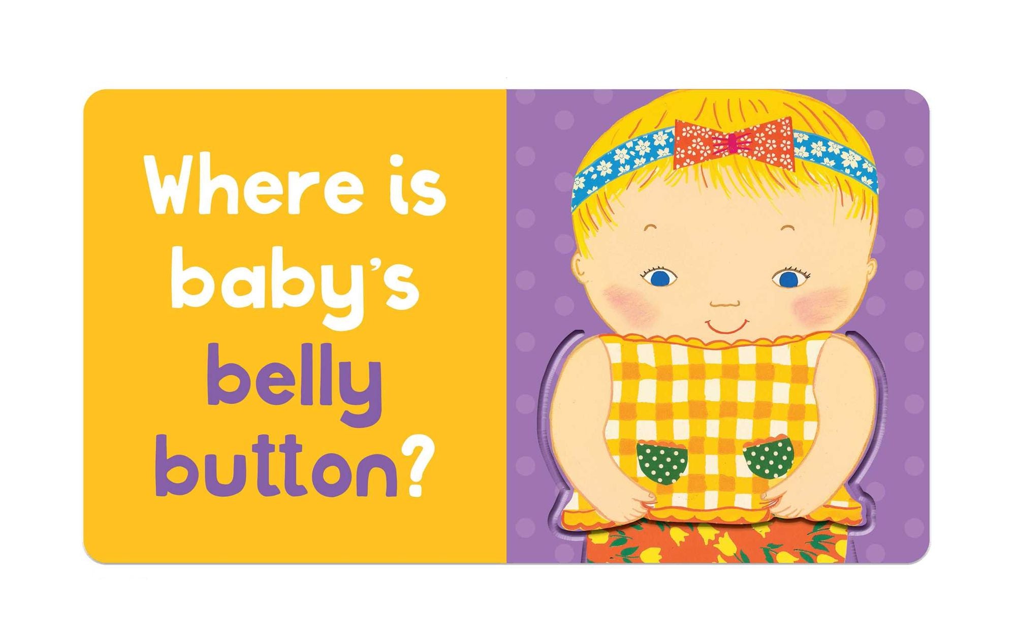 Where Is Baby's Belly Button?: 25th Anniversary Edition
