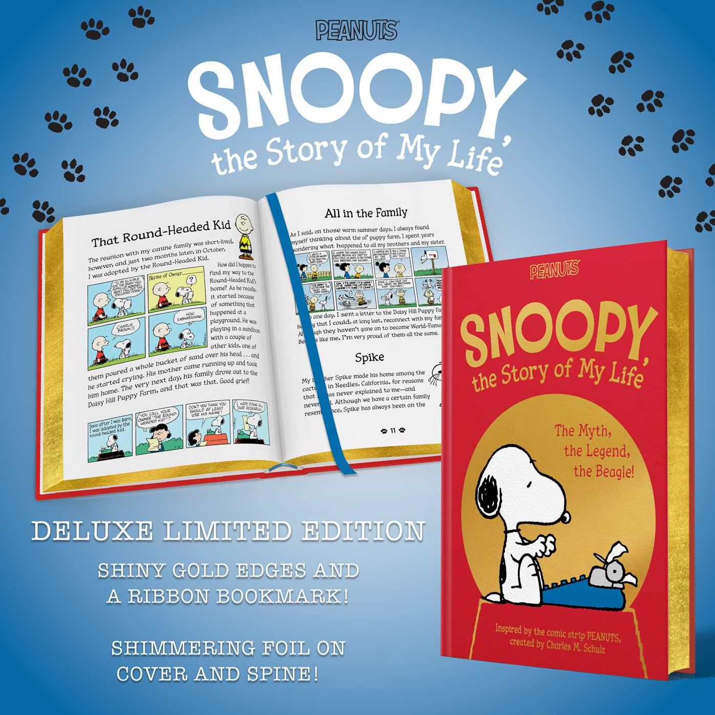 Snoopy, the Story of My Life: The Myth, the Legend, the Beagle!
