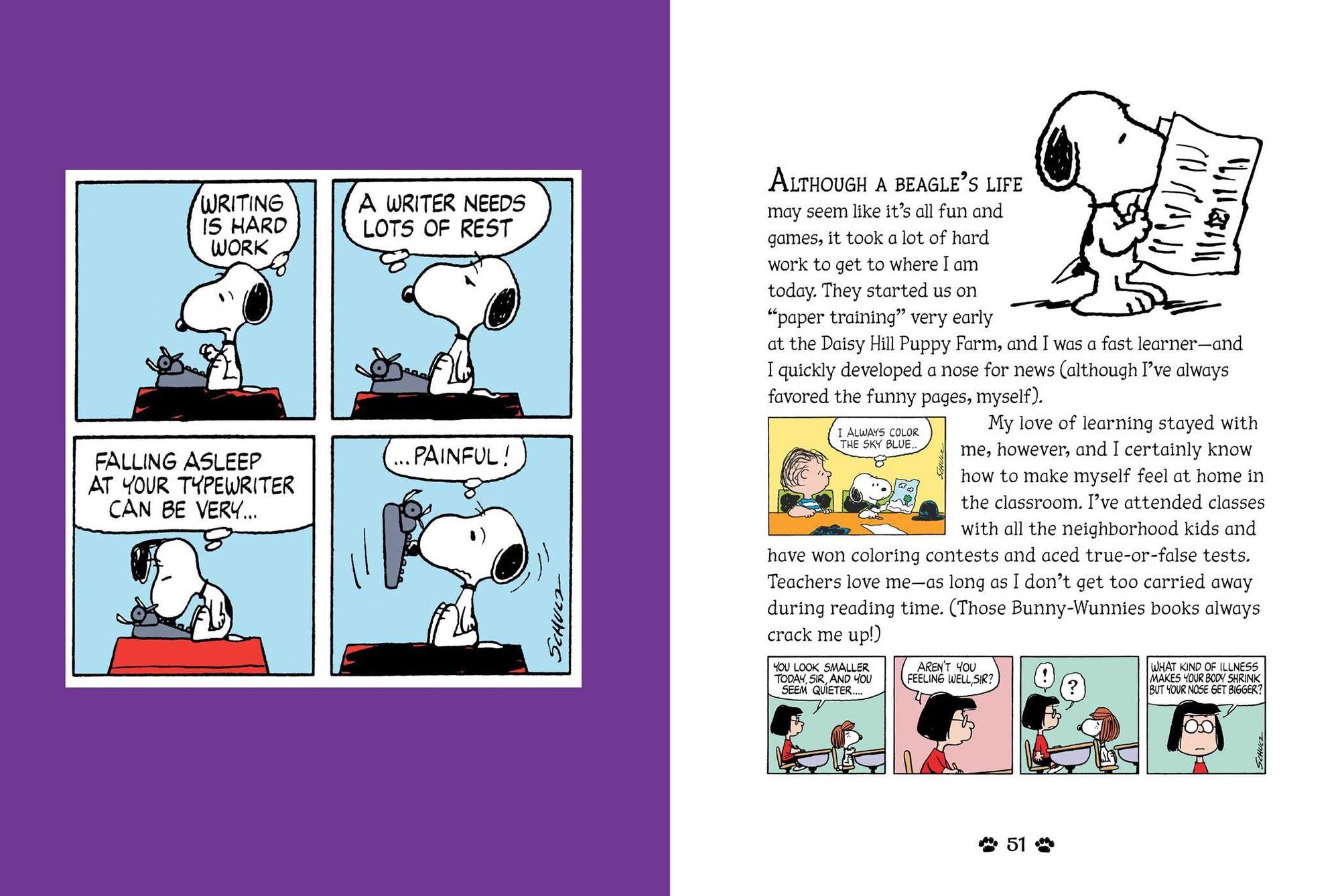 Snoopy, the Story of My Life: The Myth, the Legend, the Beagle!