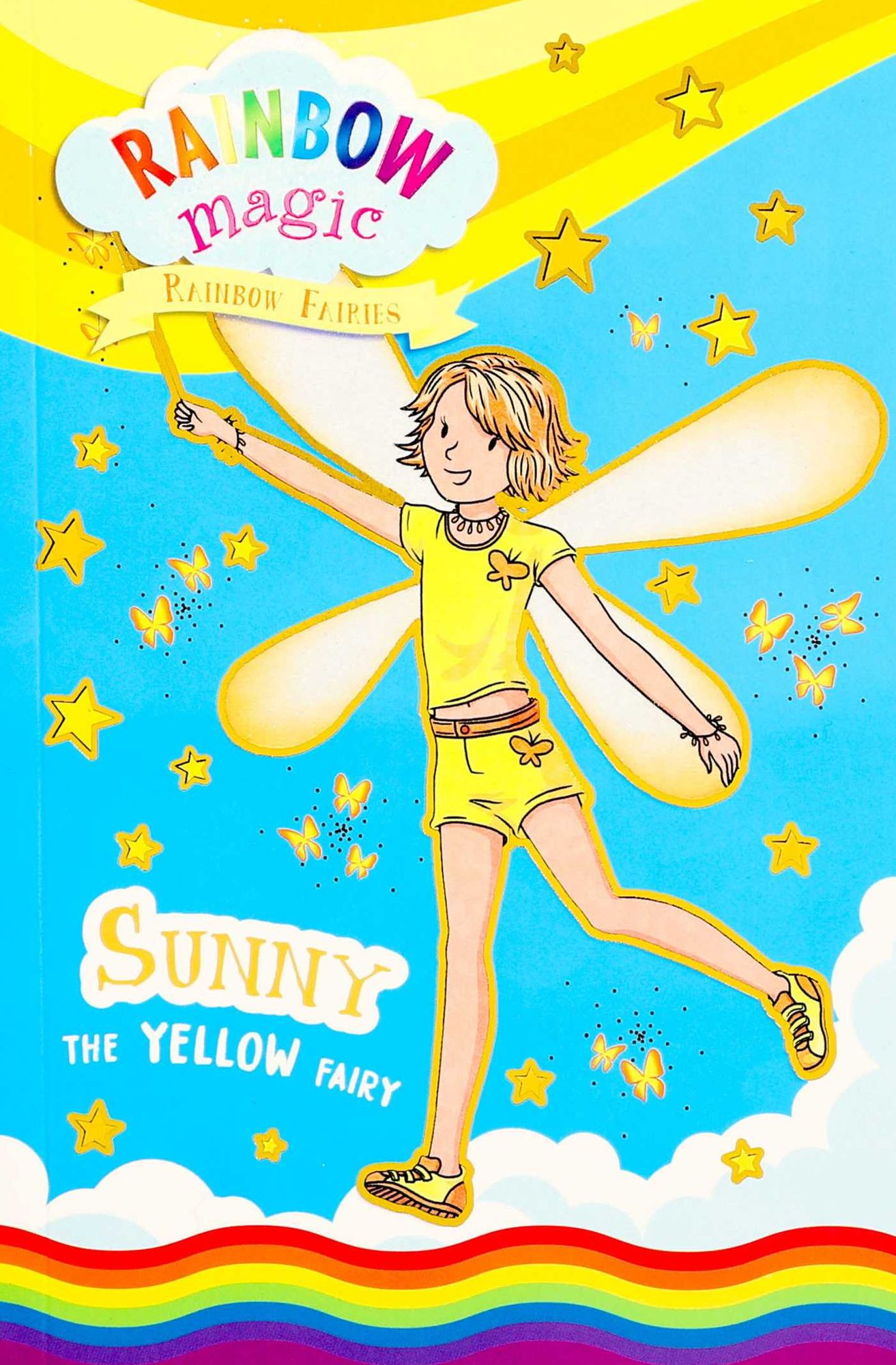 Rainbow Magic Rainbow Fairies Book #3: Sunny the Yellow Fairy