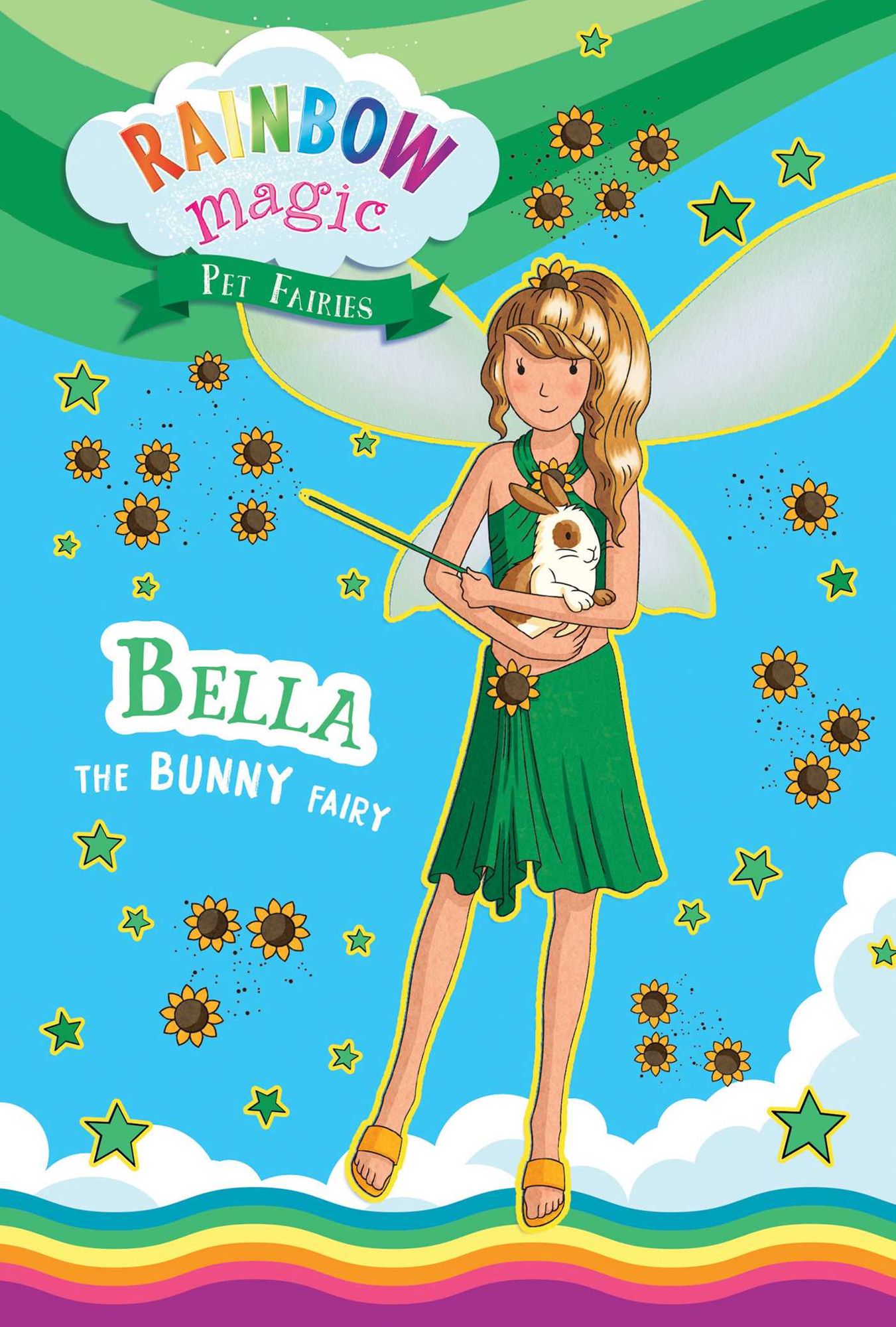 Rainbow Magic Pet Fairies Book #2: Bella the Bunny Fairy
