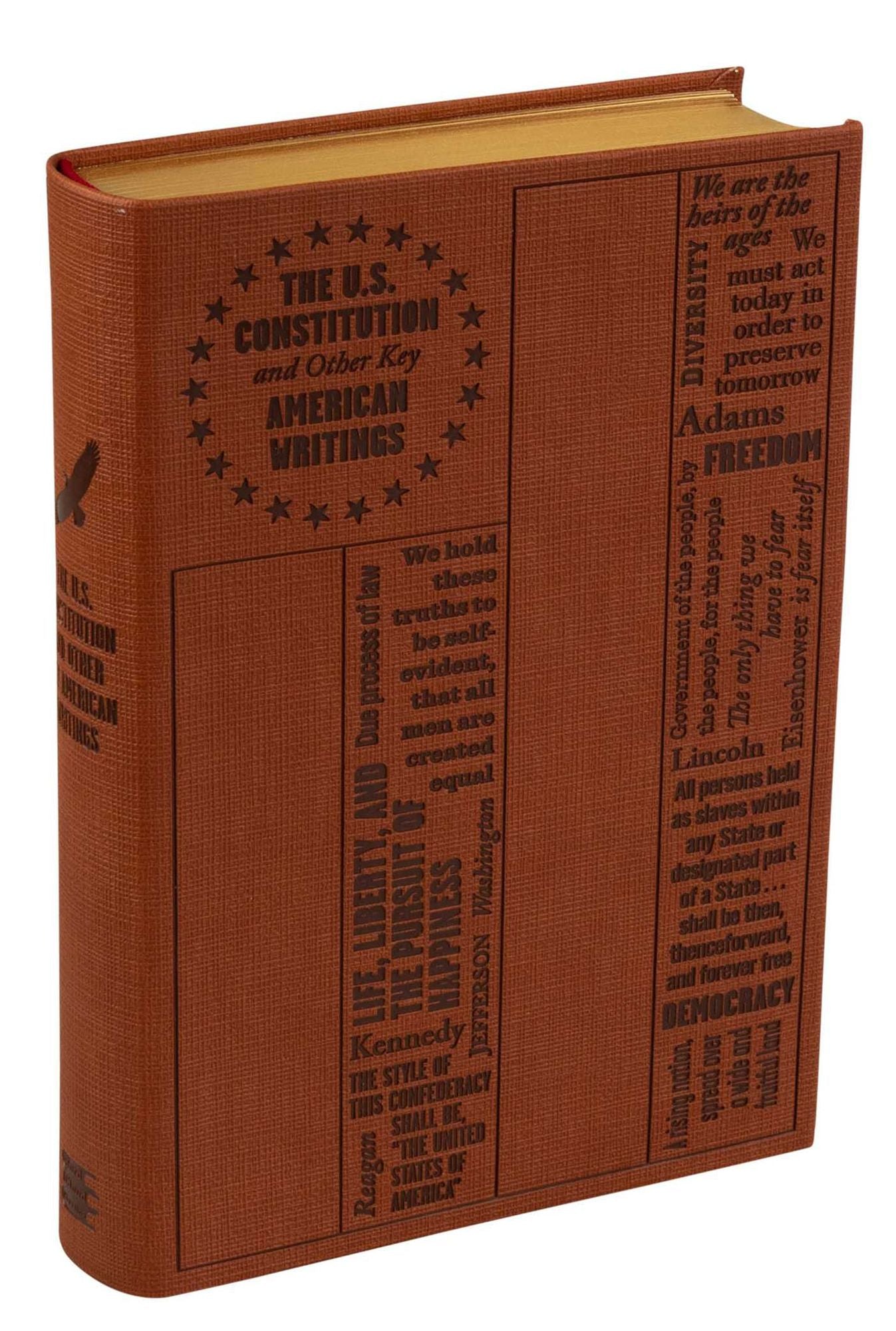 U.S. Constitution and Other Key American Writings